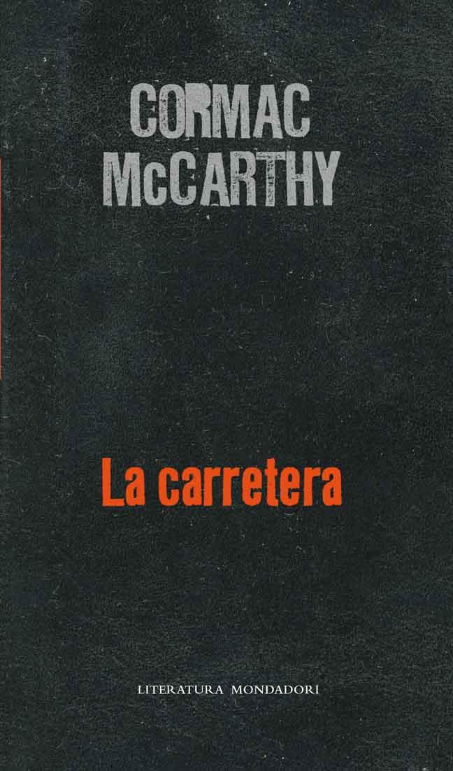 Cormac McCarthy-La carretera
